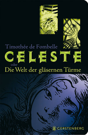 Buchcover Céleste | Timothée de Fombelle | EAN 9783836952910 | ISBN 3-8369-5291-2 | ISBN 978-3-8369-5291-0