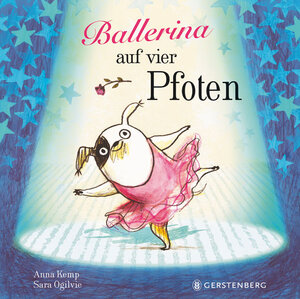 Buchcover Ballerina auf vier Pfoten | Anna Kemp | EAN 9783836953290 | ISBN 3-8369-5329-3 | ISBN 978-3-8369-5329-0