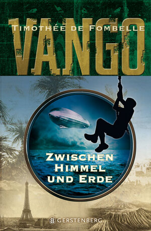 Buchcover Vango - Zwischen Himmel und Erde | Timothée de Fombelle | EAN 9783836953658 | ISBN 3-8369-5365-X | ISBN 978-3-8369-5365-8