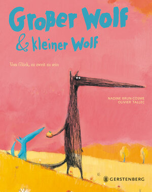 Buchcover Großer Wolf & kleiner Wolf - Vom Glück, zu zweit zu sein | Nadine Brun-Cosme | EAN 9783836953788 | ISBN 3-8369-5378-1 | ISBN 978-3-8369-5378-8