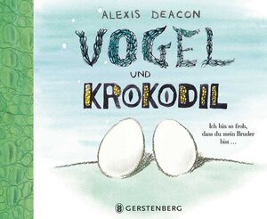 Buchcover Vogel und Krokodil | Alexis Deacon | EAN 9783836954501 | ISBN 3-8369-5450-8 | ISBN 978-3-8369-5450-1