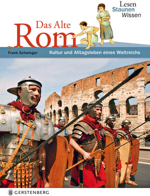 Buchcover Das Alte Rom | Frank Schwieger | EAN 9783836955799 | ISBN 3-8369-5579-2 | ISBN 978-3-8369-5579-9