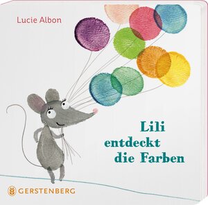 Buchcover Lili entdeckt die Farben | Lucie Albon | EAN 9783836956314 | ISBN 3-8369-5631-4 | ISBN 978-3-8369-5631-4