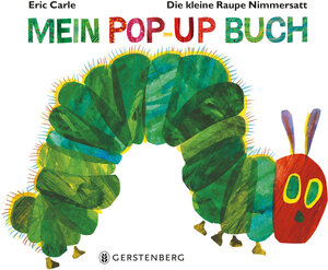 Buchcover Die kleine Raupe Nimmersatt - Mein Pop-up-Buch | Eric Carle | EAN 9783836956857 | ISBN 3-8369-5685-3 | ISBN 978-3-8369-5685-7