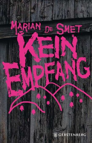 Buchcover Kein Empfang | Marian De Smet | EAN 9783836957052 | ISBN 3-8369-5705-1 | ISBN 978-3-8369-5705-2