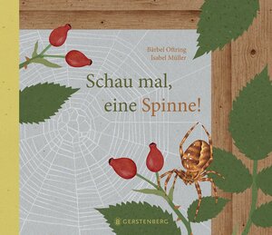 Buchcover Schau mal, eine Spinne! | Bärbel Oftring | EAN 9783836958318 | ISBN 3-8369-5831-7 | ISBN 978-3-8369-5831-8