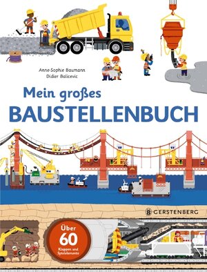 Buchcover Mein großes Baustellenbuch | Anne-Sophie Baumann | EAN 9783836958615 | ISBN 3-8369-5861-9 | ISBN 978-3-8369-5861-5