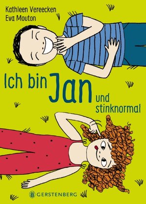 Buchcover Ich bin Jan und stinknormal | Kathleen Vereecken | EAN 9783836958738 | ISBN 3-8369-5873-2 | ISBN 978-3-8369-5873-8