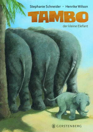Buchcover Tambo, der kleine Elefant | Henrike Wilson | EAN 9783836958776 | ISBN 3-8369-5877-5 | ISBN 978-3-8369-5877-6