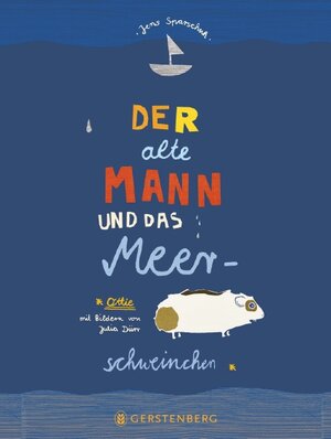 Buchcover Der alte Mann und das Meerschweinchen | Jens Sparschuh | EAN 9783836959186 | ISBN 3-8369-5918-6 | ISBN 978-3-8369-5918-6