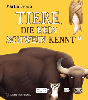 Buchcover Tiere, die kein Schwein kennt | Martin Brown | EAN 9783836959742 | ISBN 3-8369-5974-7 | ISBN 978-3-8369-5974-2