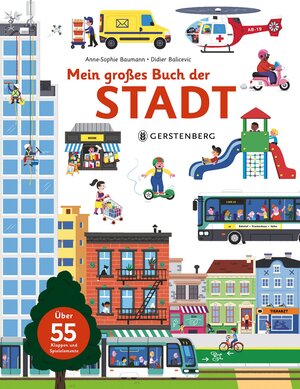 Buchcover Mein großes Buch der Stadt | Anne-Sophie Baumann | EAN 9783836959872 | ISBN 3-8369-5987-9 | ISBN 978-3-8369-5987-2