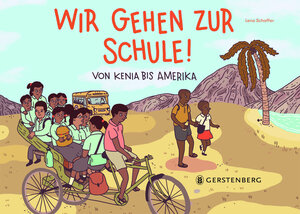 Buchcover Wir gehen zur Schule! | Lena Kathinka Schaffer | EAN 9783836960052 | ISBN 3-8369-6005-2 | ISBN 978-3-8369-6005-2