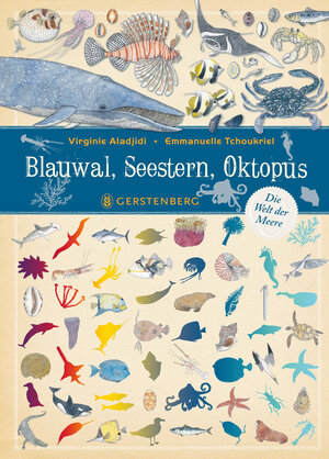 Buchcover Blauwal, Seestern, Oktopus | Virginie Aladjidi | EAN 9783836960298 | ISBN 3-8369-6029-X | ISBN 978-3-8369-6029-8