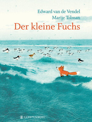 Buchcover Der kleine Fuchs | Edward van de Vendel | EAN 9783836960441 | ISBN 3-8369-6044-3 | ISBN 978-3-8369-6044-1