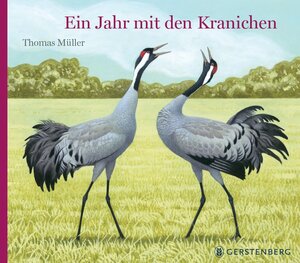 Buchcover Ein Jahr mit den Kranichen | Thomas Müller | EAN 9783836960465 | ISBN 3-8369-6046-X | ISBN 978-3-8369-6046-5