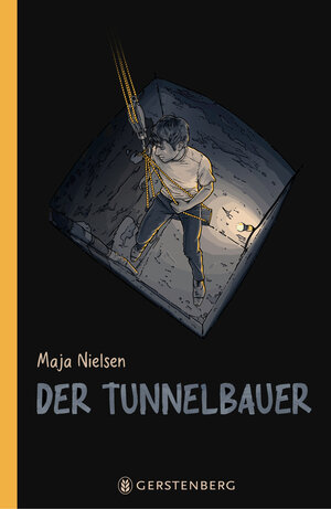 Buchcover Der Tunnelbauer | Maja Nielsen | EAN 9783836962308 | ISBN 3-8369-6230-6 | ISBN 978-3-8369-6230-8