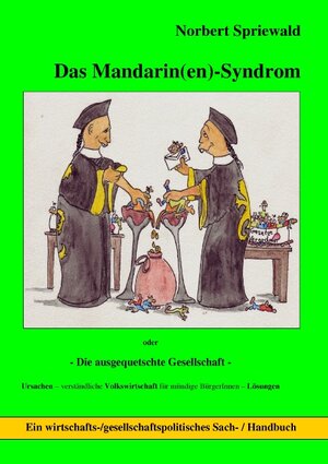 Buchcover Das Mandarin(en)-Syndrom | Norbert Spriewald | EAN 9783837013061 | ISBN 3-8370-1306-5 | ISBN 978-3-8370-1306-1