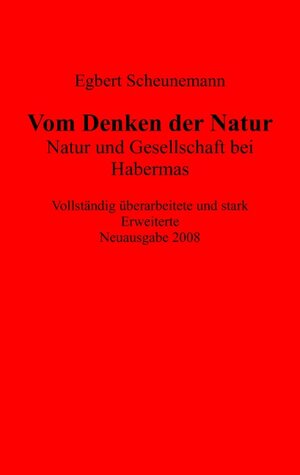 Buchcover Vom Denken der Natur | Egbert Scheunemann | EAN 9783837027228 | ISBN 3-8370-2722-8 | ISBN 978-3-8370-2722-8