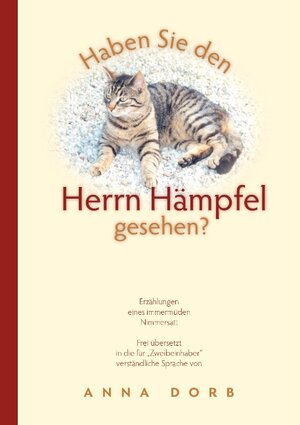 Buchcover Haben Sie den Herrn Hämpfel gesehen? | Anna Dorb | EAN 9783837031652 | ISBN 3-8370-3165-9 | ISBN 978-3-8370-3165-2