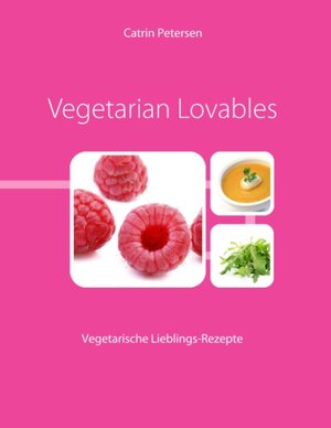 Buchcover Vegetarian Lovables  | EAN 9783837034042 | ISBN 3-8370-3404-6 | ISBN 978-3-8370-3404-2