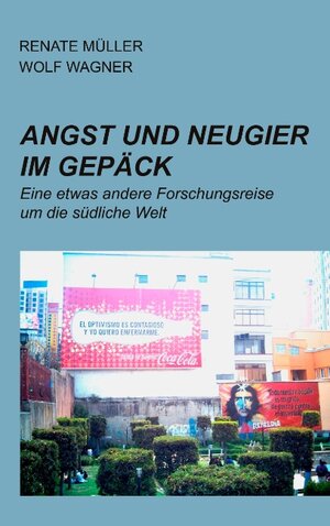 Buchcover Angst und Neugier im Gepäck | Renate Müller | EAN 9783837053210 | ISBN 3-8370-5321-0 | ISBN 978-3-8370-5321-0