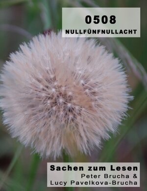 Buchcover 0508 | Lucy Pavelkova-Brucha | EAN 9783837055412 | ISBN 3-8370-5541-8 | ISBN 978-3-8370-5541-2