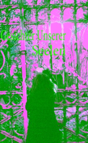 Buchcover Gesichter Unserer Seelen | Cynthia Mace | EAN 9783837055641 | ISBN 3-8370-5564-7 | ISBN 978-3-8370-5564-1