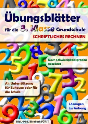 Buchcover Übungsblätter für die 3. Klasse Grundschule | Elisabeth Fürst | EAN 9783837063325 | ISBN 3-8370-6332-1 | ISBN 978-3-8370-6332-5