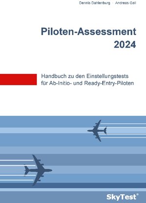 Buchcover SkyTest® Piloten-Assessment 2024 | Dennis Dahlenburg | EAN 9783837069440 | ISBN 3-8370-6944-3 | ISBN 978-3-8370-6944-0