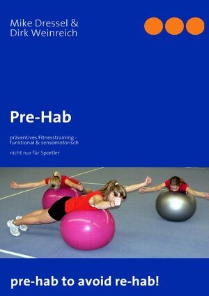 Buchcover Pre-Hab | Mike Dressel | EAN 9783837076981 | ISBN 3-8370-7698-9 | ISBN 978-3-8370-7698-1