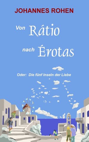 Buchcover Von Ratio nach Erotas | Johannes Rohen | EAN 9783837081756 | ISBN 3-8370-8175-3 | ISBN 978-3-8370-8175-6