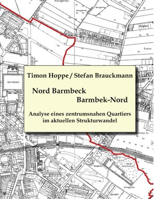 Buchcover Barmbek Nord - Nord Barmbeck  | EAN 9783837099546 | ISBN 3-8370-9954-7 | ISBN 978-3-8370-9954-6