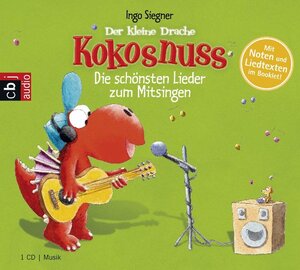 Buchcover Der kleine Drache Kokosnuss - Die schönsten Lieder zum Mitsingen | Ingo Siegner | EAN 9783837104066 | ISBN 3-8371-0406-0 | ISBN 978-3-8371-0406-6
