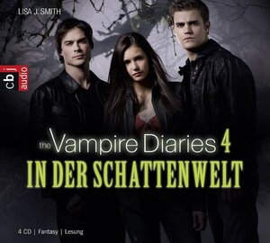 Buchcover The Vampire Diaries - In der Schattenwelt | Lisa J. Smith | EAN 9783837104325 | ISBN 3-8371-0432-X | ISBN 978-3-8371-0432-5