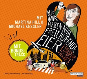 Buchcover "Nee, wir haben nur freilaufende Eier" | Felix Anschütz | EAN 9783837108989 | ISBN 3-8371-0898-8 | ISBN 978-3-8371-0898-9