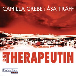 Buchcover Die Therapeutin | Camilla Grebe | EAN 9783837110142 | ISBN 3-8371-1014-1 | ISBN 978-3-8371-1014-2