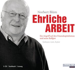 Buchcover Ehrliche Arbeit | Norbert Blüm | EAN 9783837110753 | ISBN 3-8371-1075-3 | ISBN 978-3-8371-1075-3