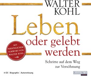 Buchcover Leben oder gelebt werden | Walter Kohl | EAN 9783837110777 | ISBN 3-8371-1077-X | ISBN 978-3-8371-1077-7