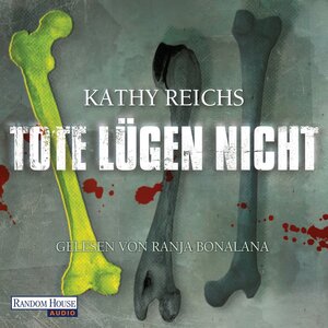 Buchcover Tote lügen nicht | Kathy Reichs | EAN 9783837110807 | ISBN 3-8371-1080-X | ISBN 978-3-8371-1080-7