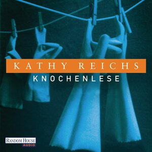 Buchcover Knochenlese | Kathy Reichs | EAN 9783837111651 | ISBN 3-8371-1165-2 | ISBN 978-3-8371-1165-1