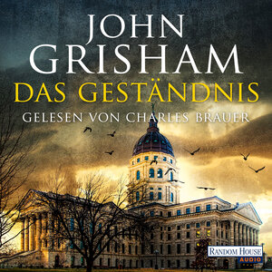 Buchcover Das Geständnis | John Grisham | EAN 9783837111729 | ISBN 3-8371-1172-5 | ISBN 978-3-8371-1172-9