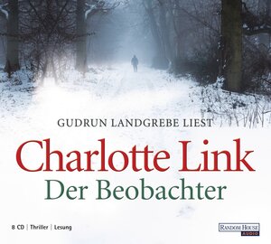Buchcover Der Beobachter | Charlotte Link | EAN 9783837112559 | ISBN 3-8371-1255-1 | ISBN 978-3-8371-1255-9