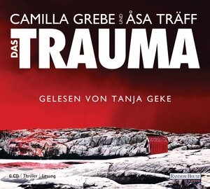 Buchcover Das Trauma | Camilla Grebe | EAN 9783837112689 | ISBN 3-8371-1268-3 | ISBN 978-3-8371-1268-9