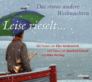 Buchcover Leise rieselt ... - Das etwas andere Weihnachten | Elke Heidenreich | EAN 9783837113327 | ISBN 3-8371-1332-9 | ISBN 978-3-8371-1332-7