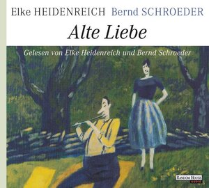 Buchcover Alte Liebe | Elke Heidenreich | EAN 9783837113600 | ISBN 3-8371-1360-4 | ISBN 978-3-8371-1360-0