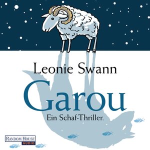 Buchcover Garou | Leonie Swann | EAN 9783837113655 | ISBN 3-8371-1365-5 | ISBN 978-3-8371-1365-5