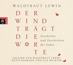 Buchcover Der Wind trägt die Worte - Geschichte und Geschichten der Juden | Waldtraut Lewin | EAN 9783837114201 | ISBN 3-8371-1420-1 | ISBN 978-3-8371-1420-1