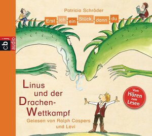 Buchcover Erst ich ein Stück, dann du - Linus und der Drachen-Wettkampf | Patricia Schröder | EAN 9783837115734 | ISBN 3-8371-1573-9 | ISBN 978-3-8371-1573-4