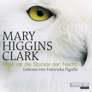 Buchcover Mein ist die Stunde der Nacht | Mary Higgins Clark | EAN 9783837116137 | ISBN 3-8371-1613-1 | ISBN 978-3-8371-1613-7